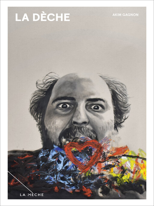 Title details for La dèche by Akim Gagnon - Available